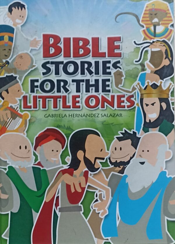 Bible stories for the little ones (En inglés)